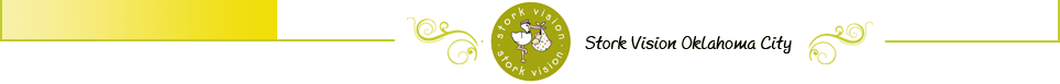 Stork Vision Oklahoma City